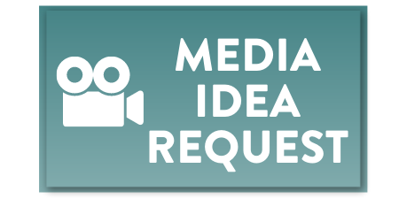 Media Idea Request